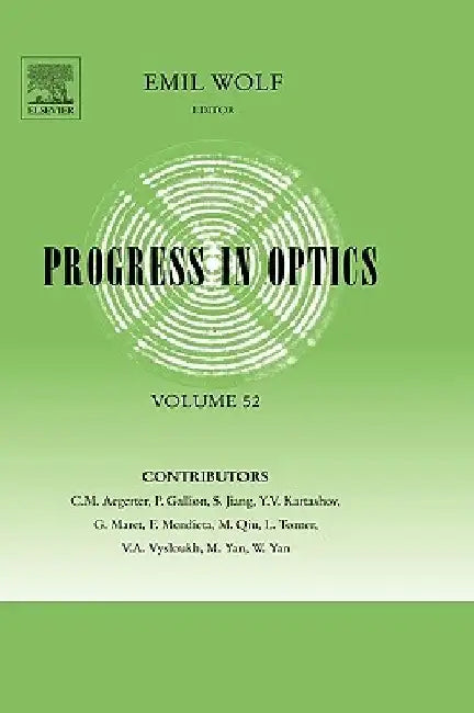 Progress in Optics by Emil Wolf