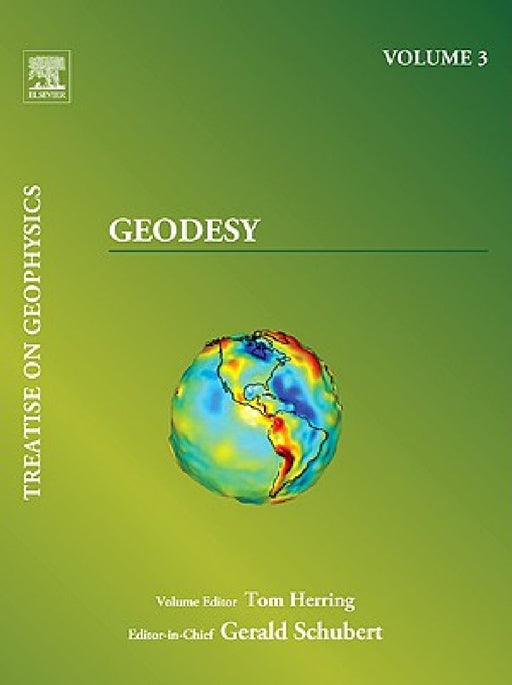 Treatise on Geophysics, Geodesy by Tom Herring