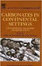 Carbonates In Continental Settings  (Vol. 62) by A.M. Alonso-Zarza
