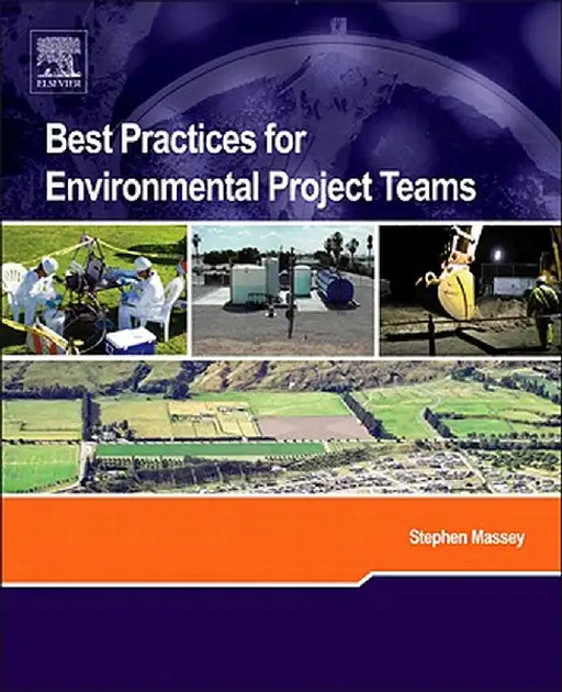 Best Practices For Environmental Project Teams by Stephen Massey