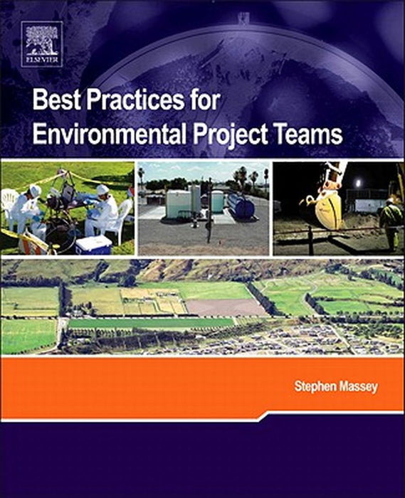 Best Practices For Environmental Project Teams by Stephen Massey