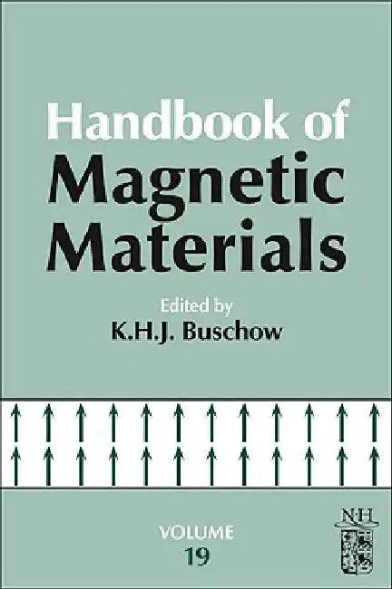 Handbook of Magnetic Materials by K. H. J. Buschow