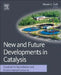 New and Future Developments in Catalysis: Catalysis for Remediation and Environmental Concerns by Steven L. Suib
