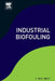 Industrial Biofouling by T. Reg Bott