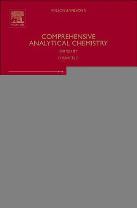 Analysis And Risk Of Nanomaterials In Environmental And Food Samples by Damia Barcelo, Thomas Ponniah