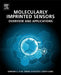 Molecularly Imprinted Sensors: Overview and Applications by Songjun Li