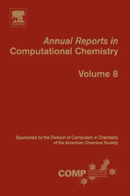 Annual Reports in Computational Chemistry by Ralph A. Wheeler
