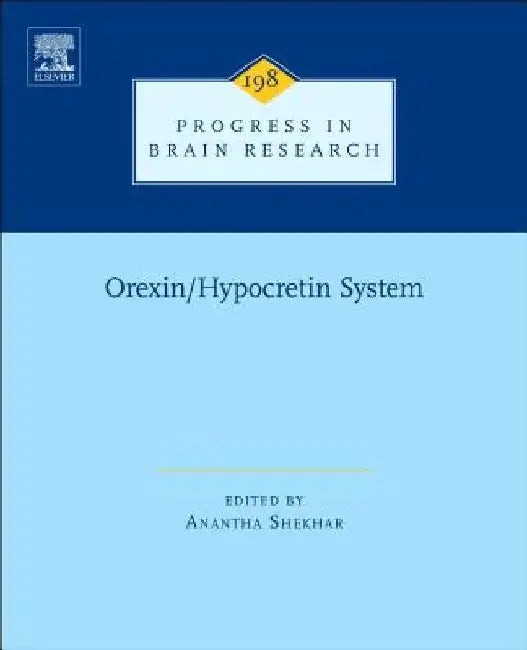Orexin/Hypocretin System by Anantha Shekhar