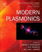 Modern Plasmonics by Alexei A. Maradudin