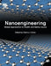 Nanoengineering: Global Approaches to Health and Safety Issues by Dolez