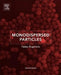 Monodispersed Particles by Tadao Sugimoto