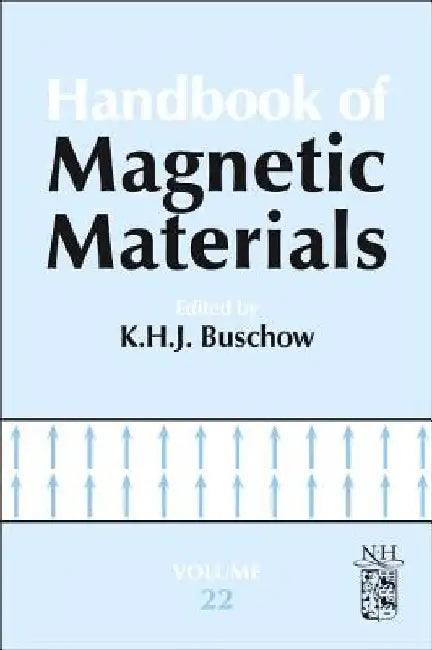 Handbook of Magnetic Materials by K. H. J. Buschow