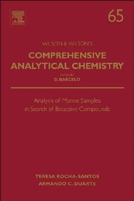 Analysis of Marine Samples in Search of Bioactive Compounds by Rocha-Santos , Duarte
