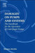 Damages on Pumps and Systems: The Handbook for the Operation of Centrifugal Pumps by Thomas Merkle