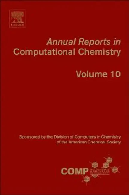 Annual Reports in Computational Chemistry by Ralph A. Wheeler