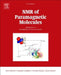 NMR of Paramagnetic Molecules: Applications to Metallobiomolecules and Models by Ivano Bertini