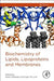 Biochemistry of Lipids, Lipoproteins and Membranes by Neale Ridgway
