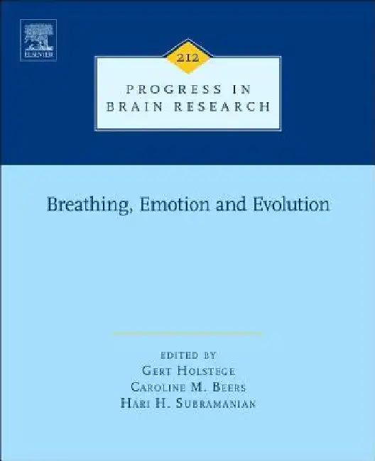 Breathing, Emotion and Evolution by Gert Holstege