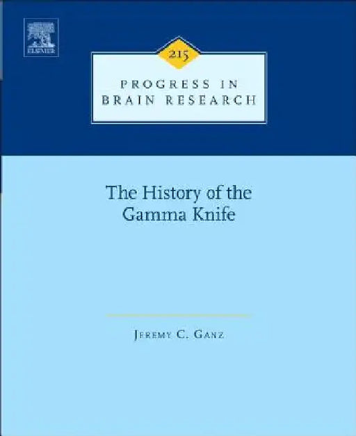 The History of the Gamma Knife by Jeremy C. Ganz