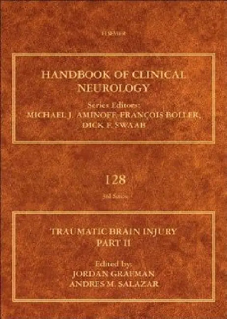 Traumatic Brain Injury, Part II by Jordan H. Grafman