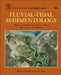 Fluvial-Tidal Sedimentology by Philip J. Ashworth