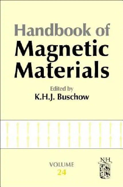 Handbook of Magnetic Materials by K. H. J. Buschow