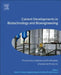 Current Developments in Biotechnology and Bioengineering: Production, Isolation and Purification of Industrial Products by Ashok Pandey