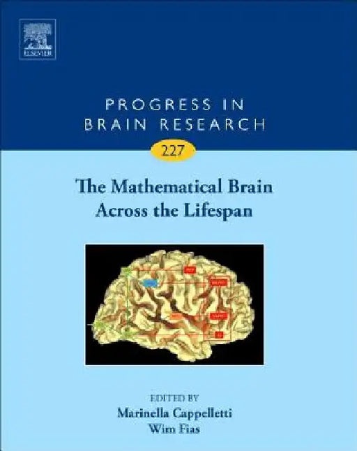 The Mathematical Brain Across the Lifespan by Marinella Cappelletti