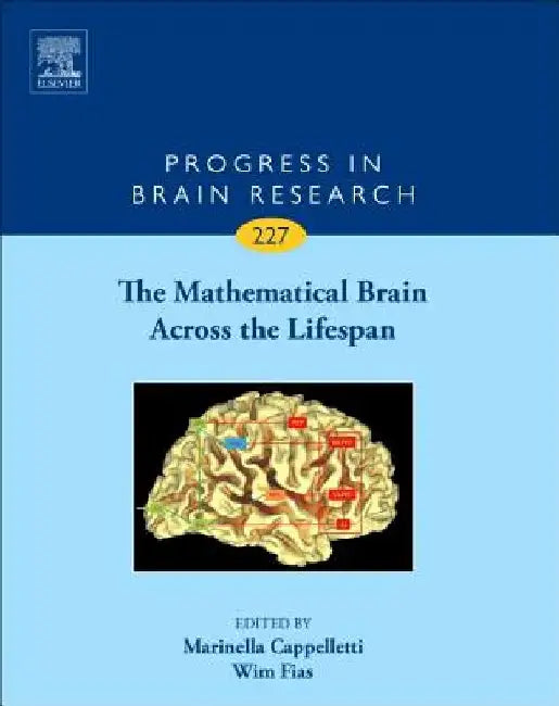 The Mathematical Brain Across the Lifespan by Marinella Cappelletti