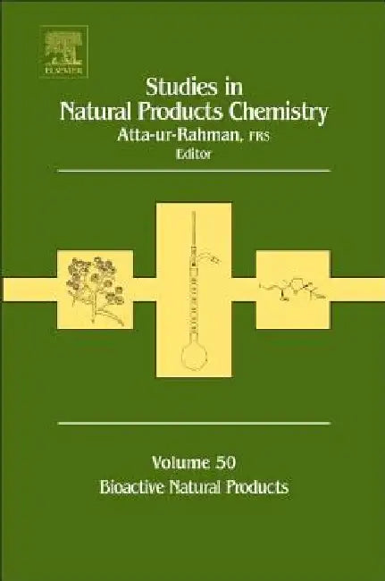 Studies in Natural Products Chemistry: Bioactive Natural Products (Part XIII) by Atta-Ur Rahman