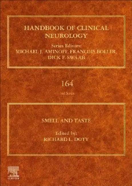 Smell and Taste by Richard L. Doty