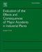 Evaluation of the Effects and Consequences of Major Accidents in Industrial Plants by Joaquim Casal