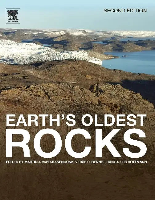 Earth's Oldest Rocks by Van Kranendonk, Bennett , Hoffmann