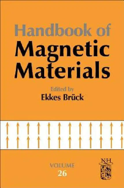 Handbook of Magnetic Materials by Ekkes H. Brück