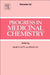 Progress in Medicinal Chemistry by David R. Witty