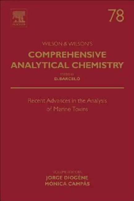 Recent Advances in the Analysis of Marine Toxins by Jorge Diogène