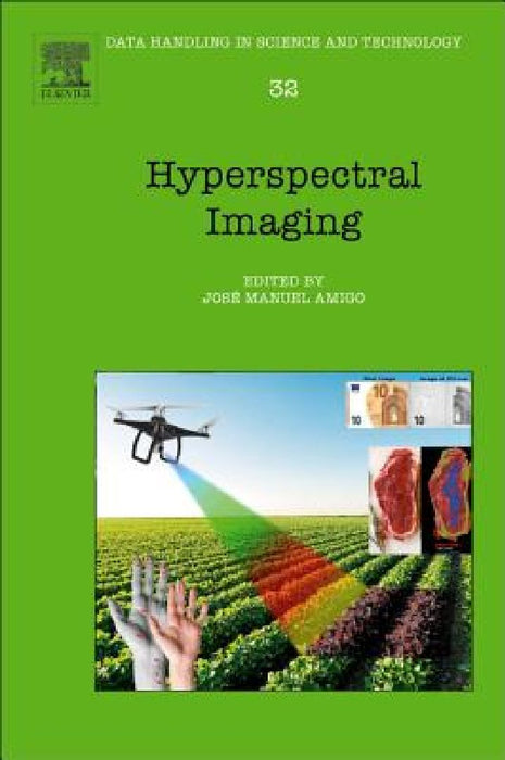 Hyperspectral Imaging by Jose Manuel Amigo