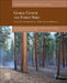 Global Change and Forest Soils: Cultivating Stewardship of a Finite Natural Resource by Matt Busse
