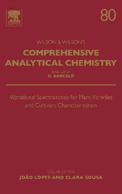 Vibrational Spectroscopy for Plant Varieties and Cultivars Characterization by Barcelo, Lopes , Sousa