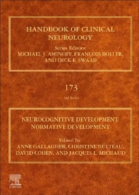 Neurocognitive Development: Normative Development by Anne Gallagher