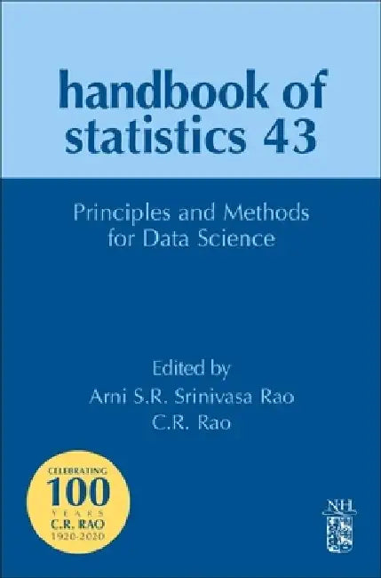 Principles and Methods for Data Science by Arni S. R. Srinivasa Rao