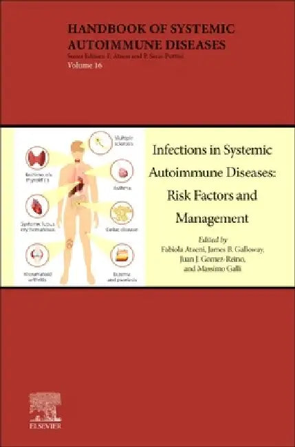 Infections in Systemic Autoimmune Diseases: Risk Factors and Management by Fabiola Atzeni