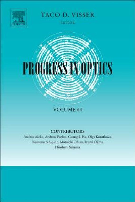 Progress in Optics by Taco Visser