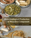 Biotechnological Production of Bioactive Compounds by Verma Madan