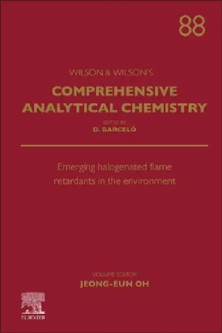 Emerging Halogenated Flame Retardants in the Environment by Jeong-Eun Oh