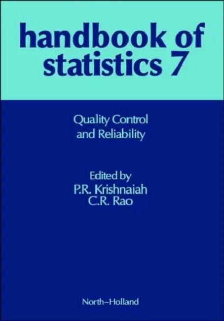 Quality Control and Reliability: Volume 7 by P. R. Krishnaiah