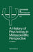A History of Psychology in Metascientific Perspective: Volume 53 by K. B. Madsen