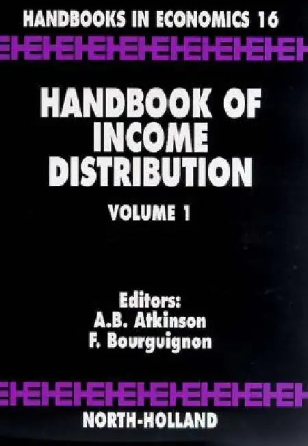 Handbook of Income Distribution by Anthony B. Atkinson