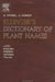Elsevier's Dictionary of Plant Names: In Latin, English, French, German and Italian by G. Creber
