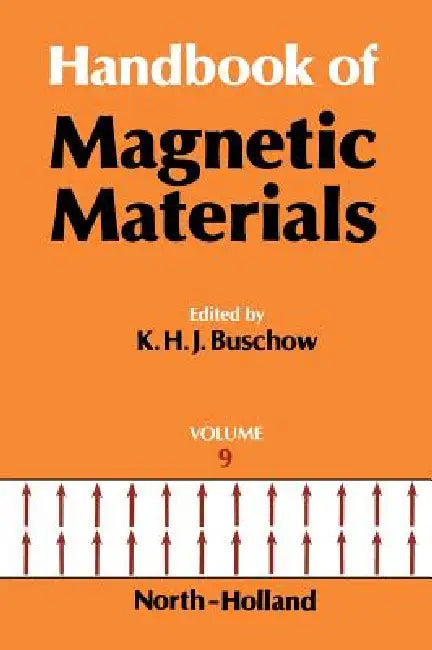 Handbook of Magnetic Materials: Volume 9 by K. H. J. Buschow